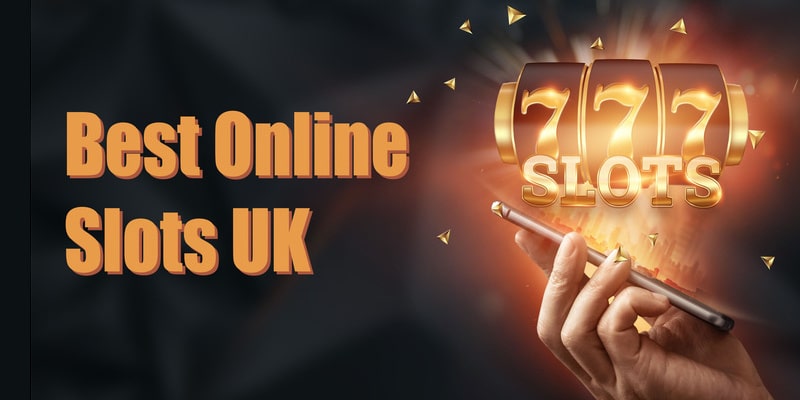 Best Online Slots UK