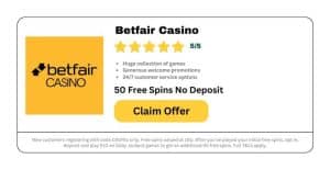 Betfair Casino 50 Free Spins No Deposit