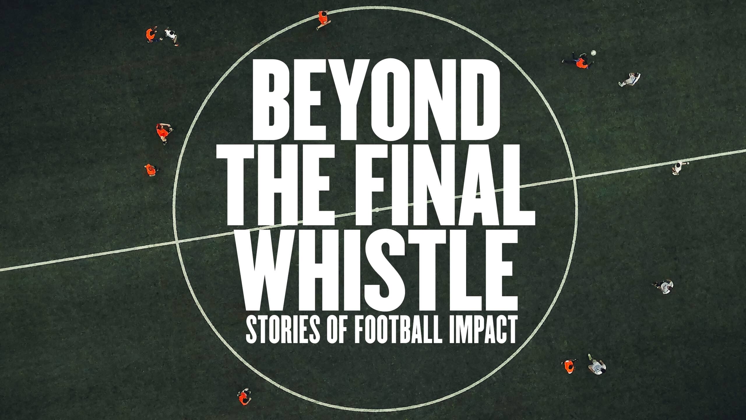 Football's Transformative Power: New Series Chronicles Life-Altering ...